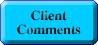 Client Comments